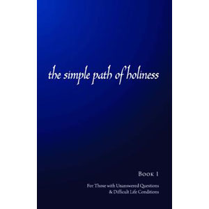 The Simple Path of Holiness